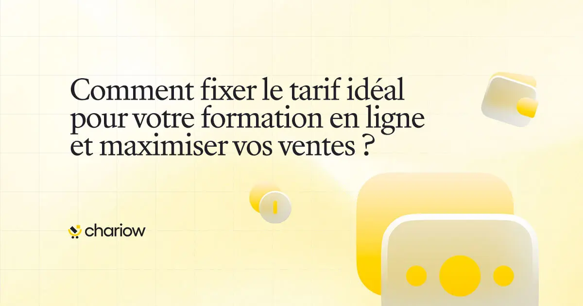 Comment-fixer-le-tarif-idéal-pour-votre-formation-en-ligne-et-maximiser-vos-ventes-